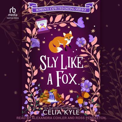 Sly Like a Fox Audibook, by Celia Kyle