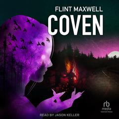 Coven Audibook, by Flint Maxwell