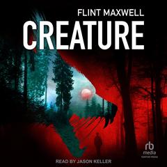 Creature Audibook, by Flint Maxwell