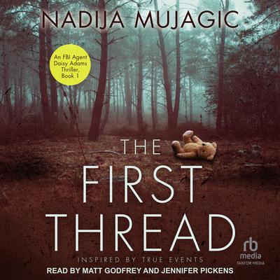 The First Thread Audibook, by Nadija Mujagic