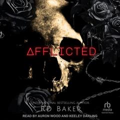 Afflicted Audibook, by RD Baker