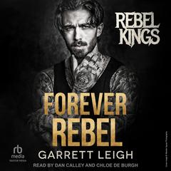 Forever Rebel Audibook, by Garrett Leigh