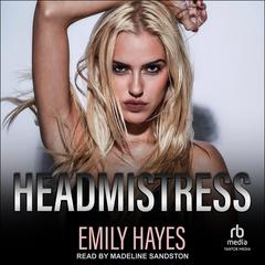 Headmistress Audibook, by Emily Hayes