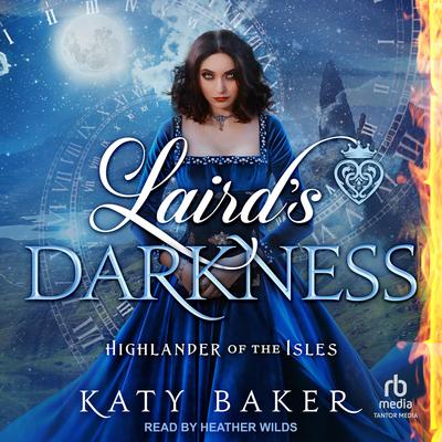 Laird's Darkness Audibook, by Katy Baker