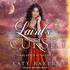 Laird's Curse Audibook, by Katy Baker