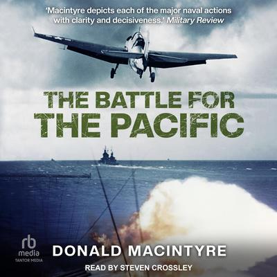 The Battle for the Pacific Audibook, by Donald Macintyre