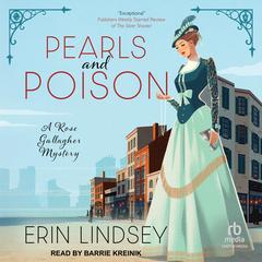 Pearls and Poison Audibook, by Erin Lindsey