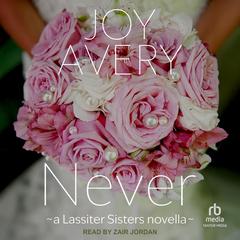 Never Audibook, by Joy Avery