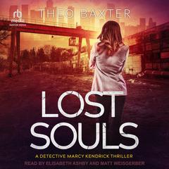Lost Souls Audibook, by Theo Baxter