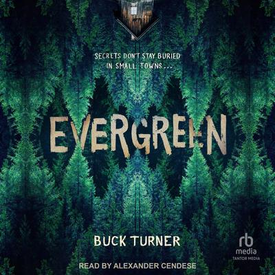 EVERGREEN Audibook, by Buck Turner