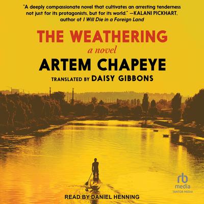 The Weathering Audibook, by Artem Chapeye