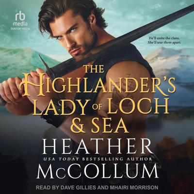 The Highlander's Lady of Loch and Sea Audibook, by Heather McCollum