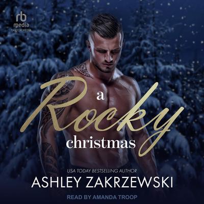 A Rocky Christmas Audibook, by Ashley Zakrzewski