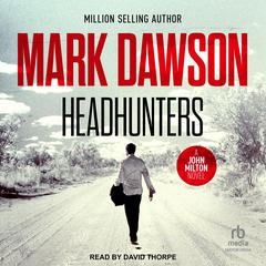 Headhunters Audibook, by Mark Dawson
