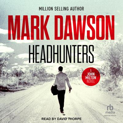Headhunters Audibook, by Mark Dawson