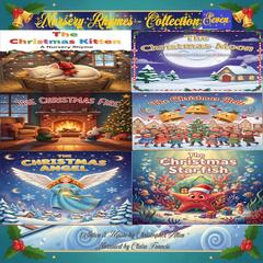 Christmas Nursery Rhymes - Collection Seven Audibook, by Christopher Allen