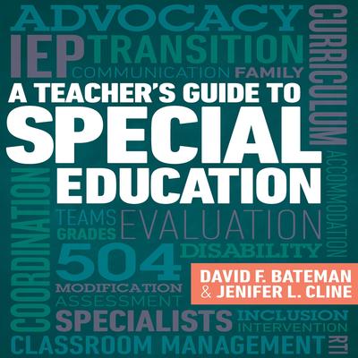 A Teacher's Guide to Special Education Audibook, by David F. Bateman
