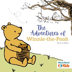 The Adventures of Winnie the Pooh Audibook, by A.A. Milne