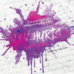 Lovehurts Audibook, by Genalea Barker