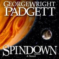 Spindown Audibook, by George Wright Padgett