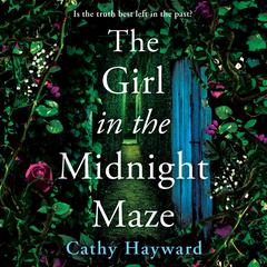 The Girl in the Midnight Maze Audibook, by Cathy Hayward