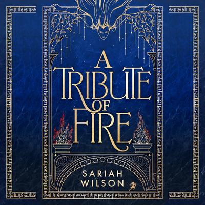 A Tribute of Fire Audibook, by Sariah Wilson