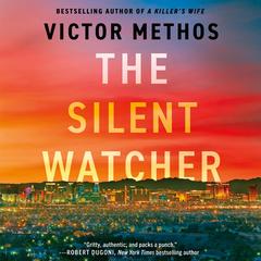 The Silent Watcher Audibook, by Victor Methos