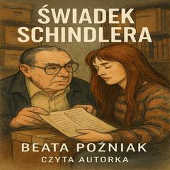Świadek Schindlera Audibook, by Beata Poźniak