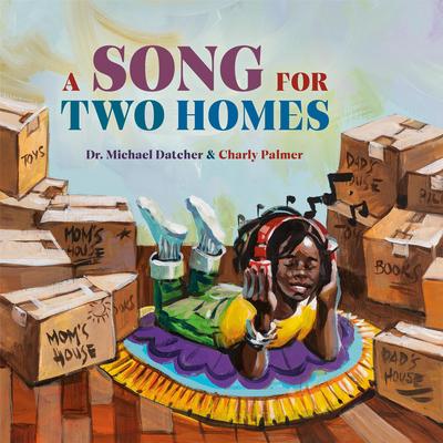 A Song for Two Homes Audibook, by Michael Datcher