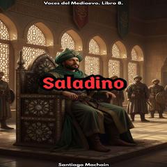 Saladino Audibook, by Santiago Machain