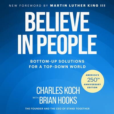 Believe in People: Bottom-Up Solutions for a Top-Down World Audibook, by Brian Hooks