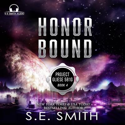 Honor Bound Audibook, by S.E. Smith