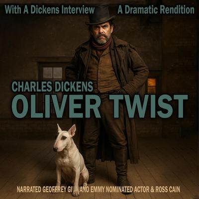 Oliver Twist: A Dramatic Rendition Audibook, by Charles Dickens