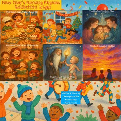 New Year's Nursery Rhymes Collection Eight Audibook, by Christopher Allen
