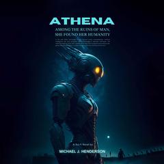 Project Athena Audibook, by Michael  J. Henderson