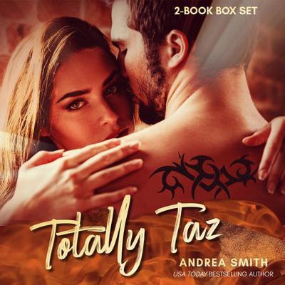 Totally Taz: 2-Book Duet Audibook, by Andrea Smith