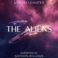 The Aliens Audibook, by Murray Leinster
