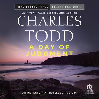 A Day of Judgment Audibook, by Charles Todd