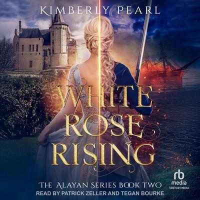 White Rose Rising Audibook, by Kimberly Pearl