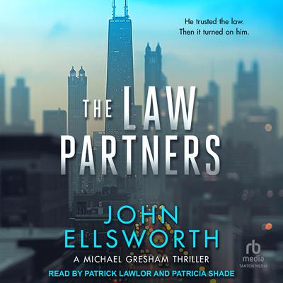 The Law Partners Audibook, by John Ellsworth