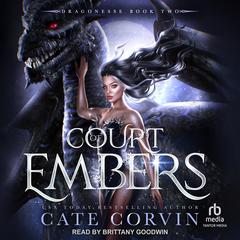 Court of Embers Audibook, by Cate Corvin