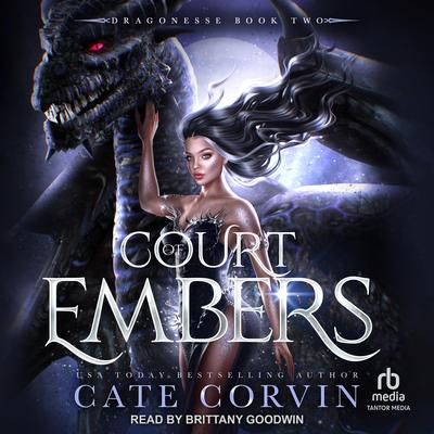 Court of Embers Audibook, by Cate Corvin