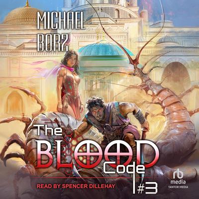 The Blood Code #3 Audibook, by Michael Borz