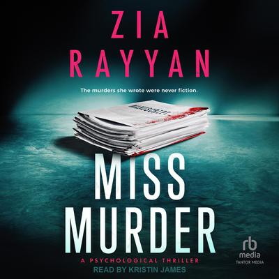 Miss Murder Audibook, by Zia Rayyan