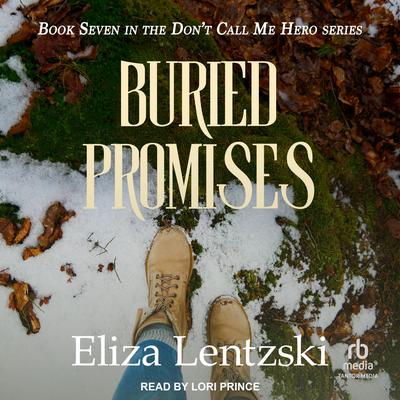 Buried Promises Audibook, by Eliza Lentzski