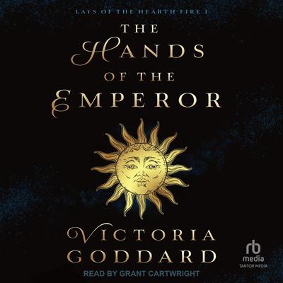 The Hands of the Emperor Audibook, by Victoria Goddard