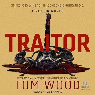 Traitor Audibook, by Tom Wood
