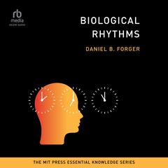 Biological Rhythms Audibook, by 