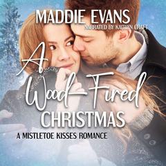 A Wood-Fired Christmas Audibook, by Maddie Evans