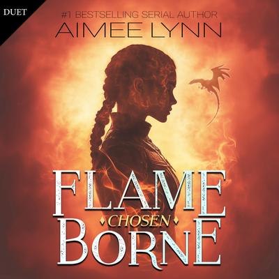 Flameborne: Chosen Audibook, by Aimee Lynn